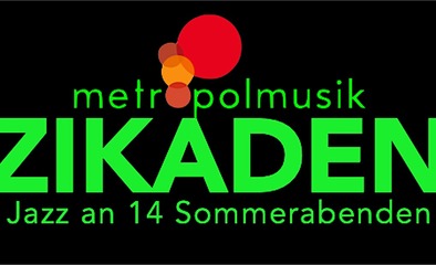 ZIKADEN 2025 Metropolmusik e.V.